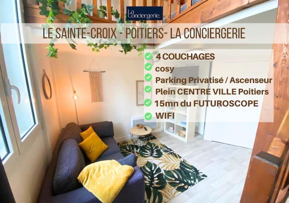 Le Sainte-Croix - Poitiers Centre - La Conciergerie. Apartment Exterior foto